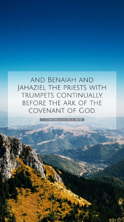 Picture 07 - 1 Chronicles 16:6 WEB Mobile Phone Wallpaper - and Benaiah and Jahaziel the priests with - Mobile Bible Verse Wallpaper