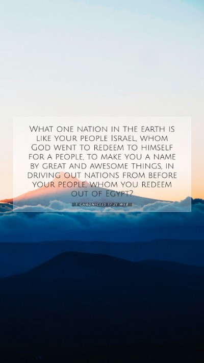 Picture 07 - 1 Chronicles 17:21 WEB Mobile Phone Wallpaper - What one nation in the earth is like your people - Mobile Bible Verse Wallpaper
