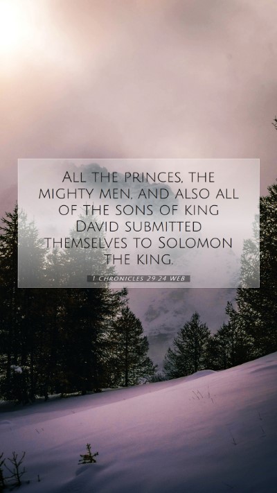 Picture 07 - 1 Chronicles 29:24 WEB Mobile Phone Wallpaper - All the princes, the mighty men, and also all of - Mobile Bible Verse Wallpaper
