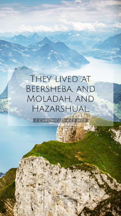 Picture 07 - 1 Chronicles 4:28 WEB Mobile Phone Wallpaper - They lived at Beersheba, and Moladah, and - Mobile Bible Verse Wallpaper