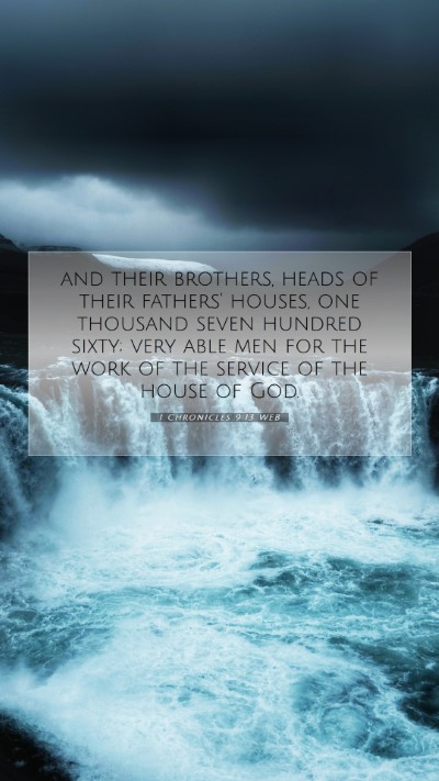 Picture 07 - 1 Chronicles 9:13 WEB Mobile Phone Wallpaper - and their brothers, heads of their fathers' - Mobile Bible Verse Wallpaper