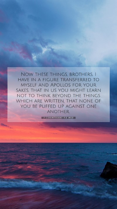 Picture 07 - 1 Corinthians 4:6 WEB Mobile Phone Wallpaper - Now these things, brothers, I have in a figure - Mobile Bible Verse Wallpaper