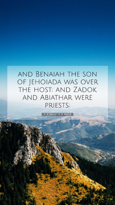 Picture 07 - 1 Kings 4:4 WEB Mobile Phone Wallpaper - and Benaiah the son of Jehoiada was over the - Mobile Bible Verse Wallpaper