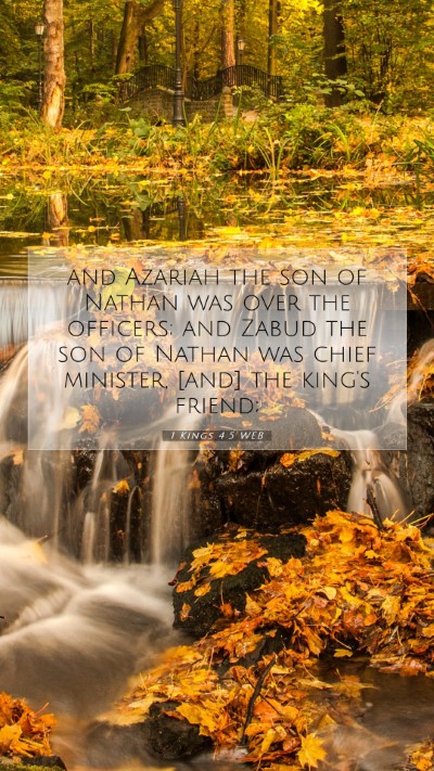 Picture 07 - 1 Kings 4:5 WEB Mobile Phone Wallpaper - and Azariah the son of Nathan was over the - Mobile Bible Verse Wallpaper