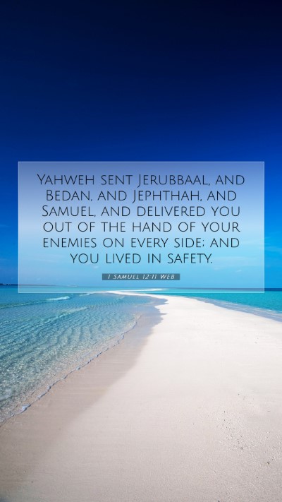 Picture 07 - 1 Samuel 12:11 WEB Mobile Phone Wallpaper - Yahweh sent Jerubbaal, and Bedan, and Jephthah, - Mobile Bible Verse Wallpaper