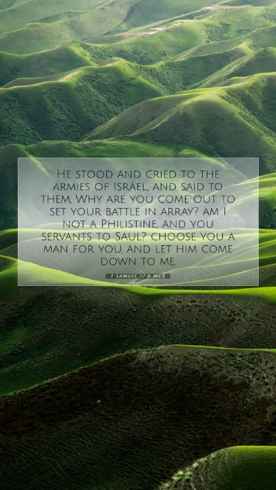 Picture 07 - 1 Samuel 17:8 WEB Mobile Phone Wallpaper - He stood and cried to the armies of Israel, and - Mobile Bible Verse Wallpaper