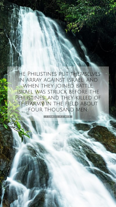 Picture 07 - 1 Samuel 4:2 WEB Mobile Phone Wallpaper - The Philistines put themselves in array against - Mobile Bible Verse Wallpaper