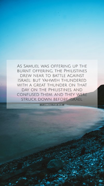 Picture 07 - 1 Samuel 7:10 WEB Mobile Phone Wallpaper - As Samuel was offering up the burnt offering, the - Mobile Bible Verse Wallpaper