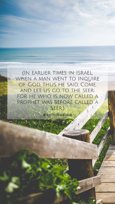 Picture 07 - 1 Samuel 9:9 WEB Mobile Phone Wallpaper - (In earlier times in Israel, when a man went to - Mobile Bible Verse Wallpaper