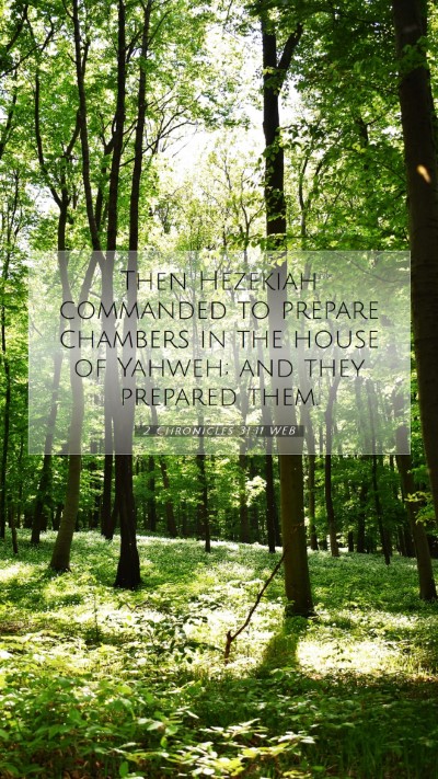 Picture 07 - 2 Chronicles 31:11 WEB Mobile Phone Wallpaper - Then Hezekiah commanded to prepare chambers in - Mobile Bible Verse Wallpaper