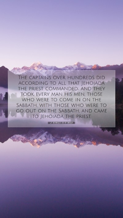 Picture 07 - 2 Kings 11:9 WEB Mobile Phone Wallpaper - The captains over hundreds did according to all - Mobile Bible Verse Wallpaper