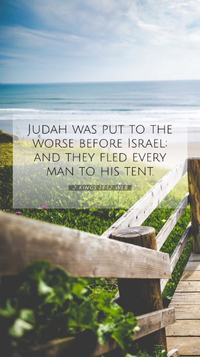 Picture 07 - 2 Kings 14:12 WEB Mobile Phone Wallpaper - Judah was put to the worse before Israel; and - Mobile Bible Verse Wallpaper