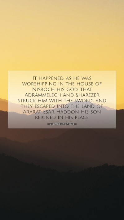 Picture 07 - 2 Kings 19:37 WEB Mobile Phone Wallpaper - It happened, as he was worshipping in the house - Mobile Bible Verse Wallpaper