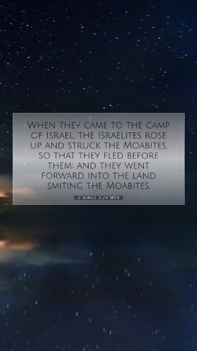 Picture 07 - 2 Kings 3:24 WEB Mobile Phone Wallpaper - When they came to the camp of Israel, the - Mobile Bible Verse Wallpaper