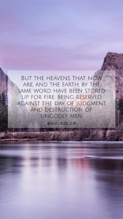 Picture 07 - 2 Peter 3:7 WEB Mobile Phone Wallpaper - But the heavens that now are, and the earth, by - Mobile Bible Verse Wallpaper
