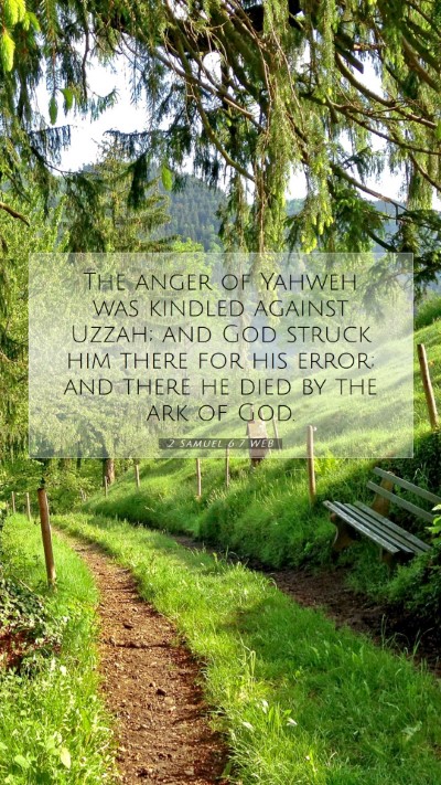 Picture 07 - 2 Samuel 6:7 WEB Mobile Phone Wallpaper - The anger of Yahweh was kindled against Uzzah; - Mobile Bible Verse Wallpaper