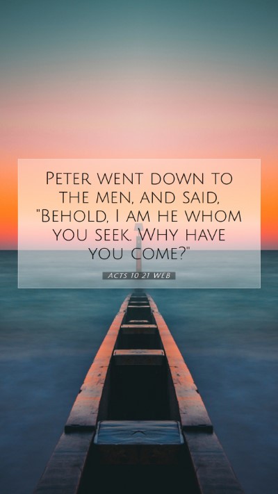 Picture 07 - Acts 10:21 WEB Mobile Phone Wallpaper - Peter went down to the men, and said, 