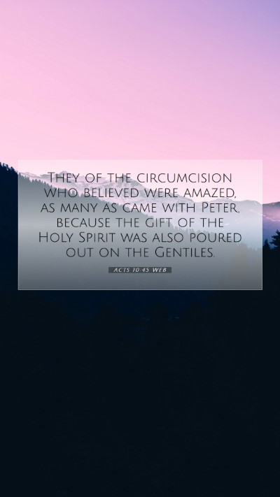 Picture 07 - Acts 10:45 WEB Mobile Phone Wallpaper - They of the circumcision who believed were - Mobile Bible Verse Wallpaper
