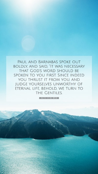 Picture 07 - Acts 13:46 WEB Mobile Phone Wallpaper - Paul and Barnabas spoke out boldly, and said, 