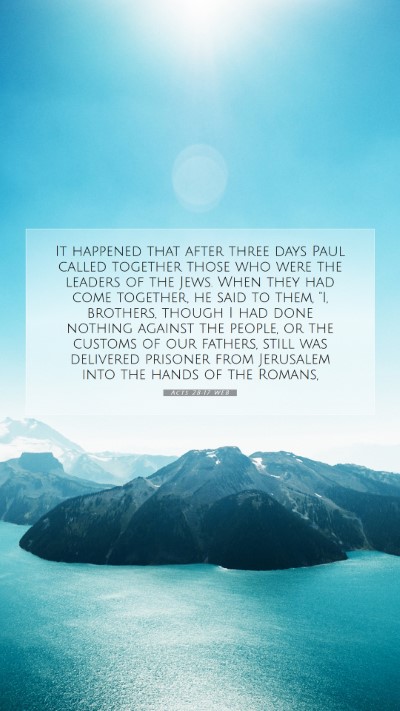 Picture 07 - Acts 28:17 WEB Mobile Phone Wallpaper - It happened that after three days Paul called - Mobile Bible Verse Wallpaper