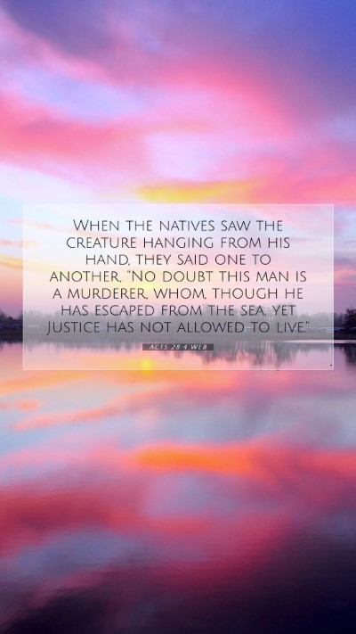 Picture 07 - Acts 28:4 WEB Mobile Phone Wallpaper - When the natives saw the creature hanging from - Mobile Bible Verse Wallpaper