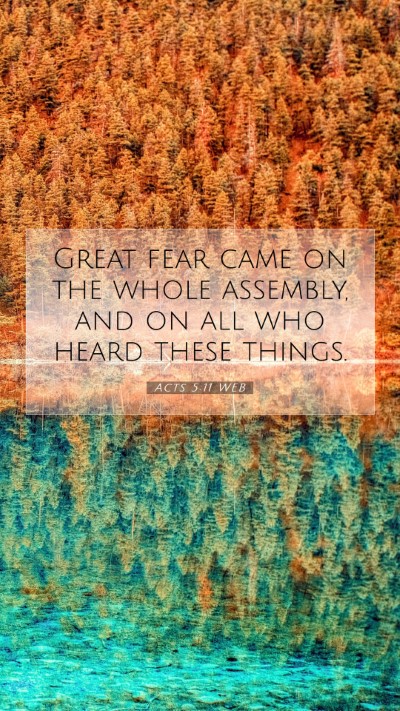 Picture 07 - Acts 5:11 WEB Mobile Phone Wallpaper - Great fear came on the whole assembly, and on all - Mobile Bible Verse Wallpaper