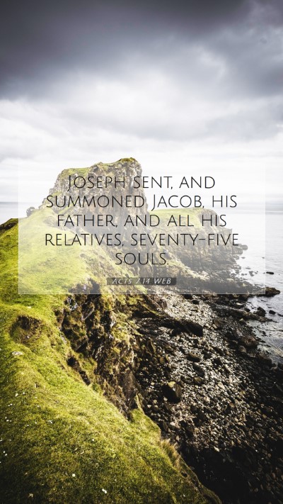 Picture 07 - Acts 7:14 WEB Mobile Phone Wallpaper - Joseph sent, and summoned Jacob, his father, and - Mobile Bible Verse Wallpaper