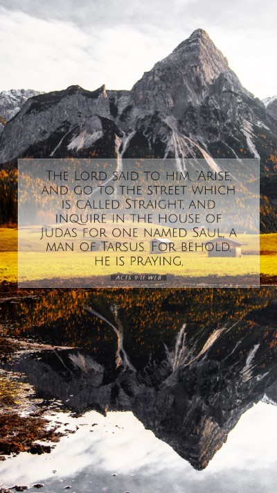 Picture 07 - Acts 9:11 WEB Mobile Phone Wallpaper - The Lord said to him, 