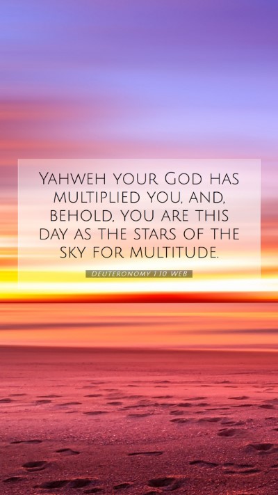 Picture 07 - Deuteronomy 1:10 WEB Mobile Phone Wallpaper - Yahweh your God has multiplied you, and, behold, - Mobile Bible Verse Wallpaper