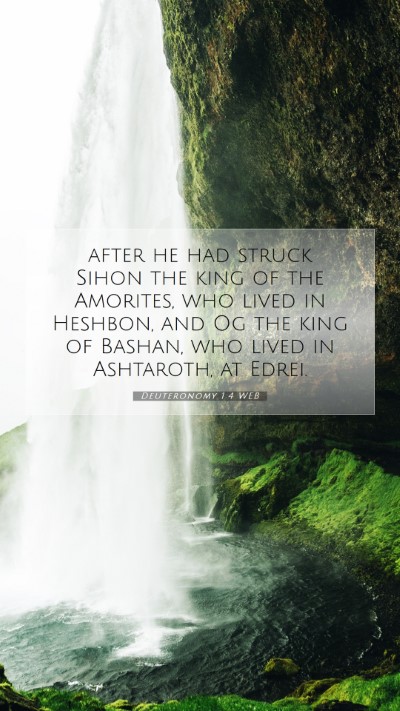 Picture 07 - Deuteronomy 1:4 WEB Mobile Phone Wallpaper - after he had struck Sihon the king of the - Mobile Bible Verse Wallpaper