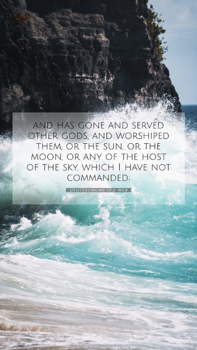Picture 07 - Deuteronomy 17:3 WEB Mobile Phone Wallpaper - and has gone and served other gods, and worshiped - Mobile Bible Verse Wallpaper