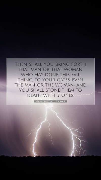 Picture 07 - Deuteronomy 17:5 WEB Mobile Phone Wallpaper - then shall you bring forth that man or that - Mobile Bible Verse Wallpaper