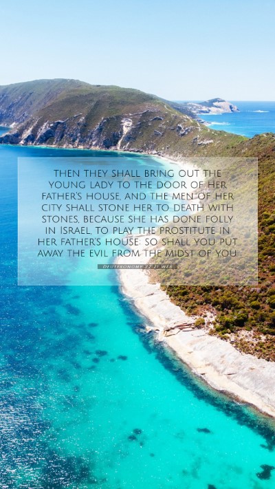 Picture 07 - Deuteronomy 22:21 WEB Mobile Phone Wallpaper - then they shall bring out the young lady to the - Mobile Bible Verse Wallpaper