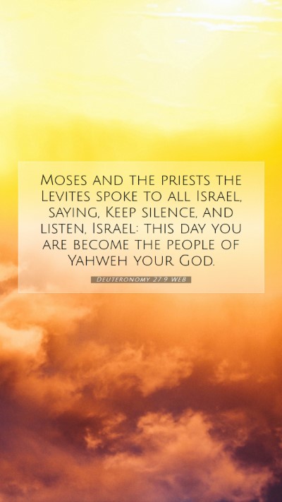 Picture 07 - Deuteronomy 27:9 WEB Mobile Phone Wallpaper - Moses and the priests the Levites spoke to all - Mobile Bible Verse Wallpaper