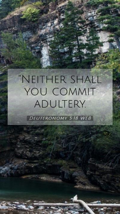 Picture 07 - Deuteronomy 5:18 WEB Mobile Phone Wallpaper - 
