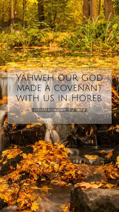 Picture 07 - Deuteronomy 5:2 WEB Mobile Phone Wallpaper - Yahweh our God made a covenant with us in - Mobile Bible Verse Wallpaper