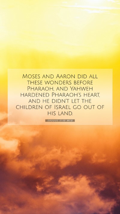 Picture 07 - Exodus 11:10 WEB Mobile Phone Wallpaper - Moses and Aaron did all these wonders before - Mobile Bible Verse Wallpaper