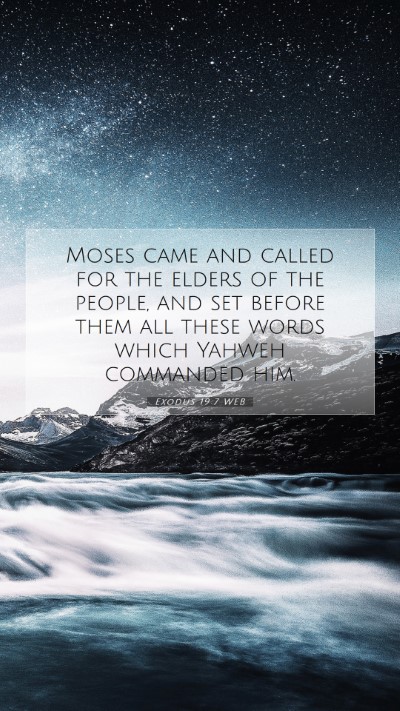 Picture 07 - Exodus 19:7 WEB Mobile Phone Wallpaper - Moses came and called for the elders of the - Mobile Bible Verse Wallpaper