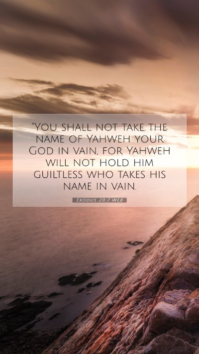Picture 07 - Exodus 20:7 WEB Mobile Phone Wallpaper - 