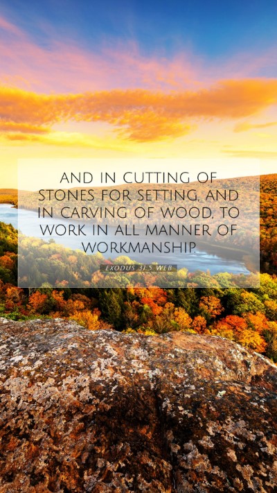 Picture 07 - Exodus 31:5 WEB Mobile Phone Wallpaper - and in cutting of stones for setting, and in - Mobile Bible Verse Wallpaper
