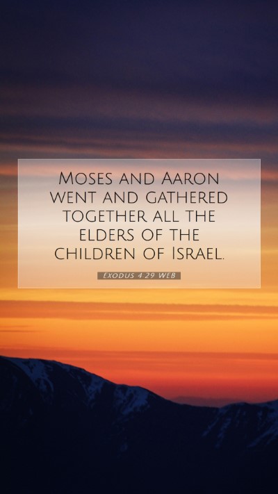 Picture 07 - Exodus 4:29 WEB Mobile Phone Wallpaper - Moses and Aaron went and gathered together all - Mobile Bible Verse Wallpaper