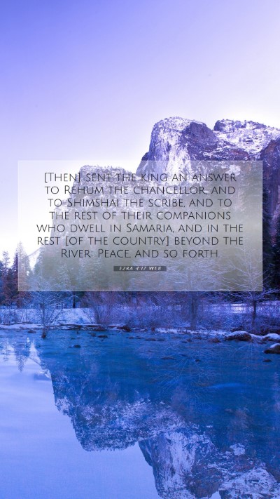Picture 07 - Ezra 4:17 WEB Mobile Phone Wallpaper - [Then] sent the king an answer to Rehum the - Mobile Bible Verse Wallpaper