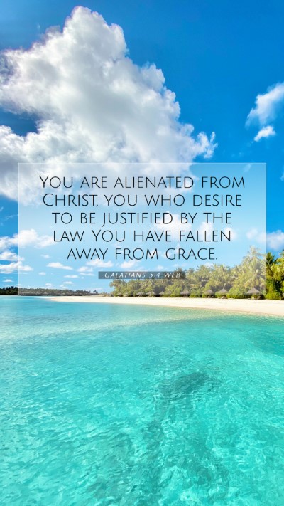 Picture 07 - Galatians 5:4 WEB Mobile Phone Wallpaper - You are alienated from Christ, you who desire to - Mobile Bible Verse Wallpaper