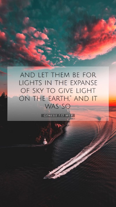 Picture 07 - Genesis 1:15 WEB Mobile Phone Wallpaper - and let them be for lights in the expanse of sky - Mobile Bible Verse Wallpaper