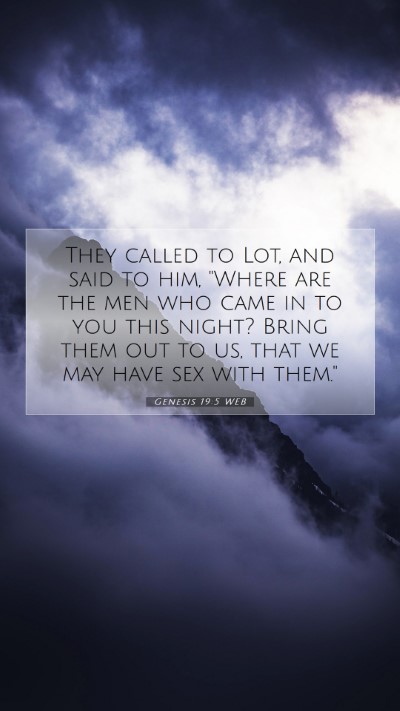 Picture 07 - Genesis 19:5 WEB Mobile Phone Wallpaper - They called to Lot, and said to him, 