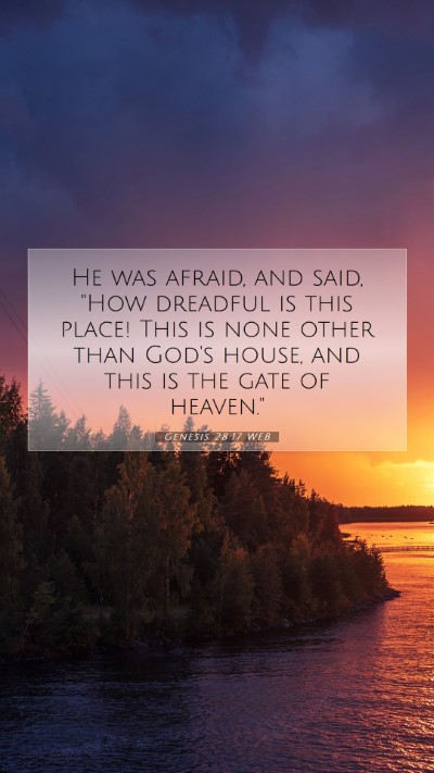 Picture 07 - Genesis 28:17 WEB Mobile Phone Wallpaper - He was afraid, and said, 