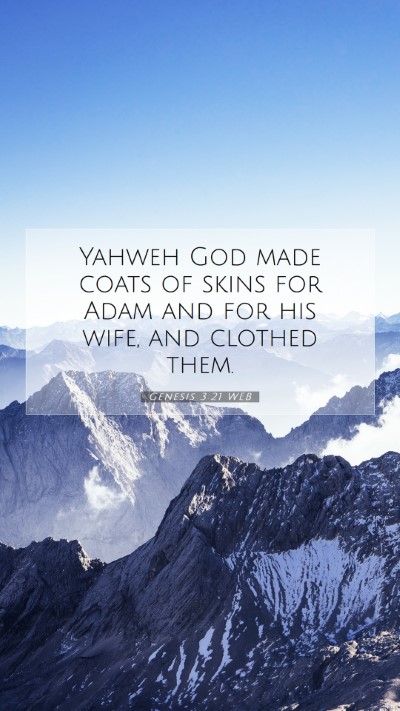 Picture 07 - Genesis 3:21 WEB Mobile Phone Wallpaper - Yahweh God made coats of skins for Adam and for - Mobile Bible Verse Wallpaper