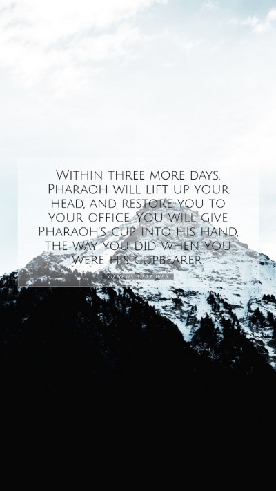 Picture 07 - Genesis 40:13 WEB Mobile Phone Wallpaper - Within three more days, Pharaoh will lift up your - Mobile Bible Verse Wallpaper