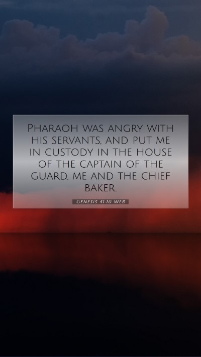 Picture 07 - Genesis 41:10 WEB Mobile Phone Wallpaper - Pharaoh was angry with his servants, and put me - Mobile Bible Verse Wallpaper