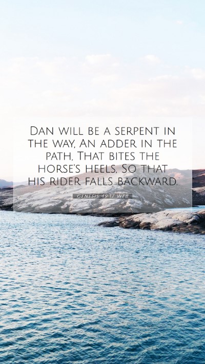 Picture 07 - Genesis 49:17 WEB Mobile Phone Wallpaper - Dan will be a serpent in the way, An adder in the - Mobile Bible Verse Wallpaper